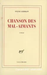 Chanson des mal-aimants