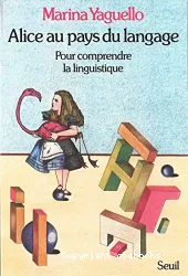 Alice au pays du langage