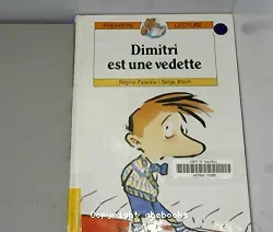 Dimitri est une vedette