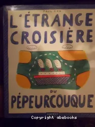 L'Etrange croisière du Pépeurcouque