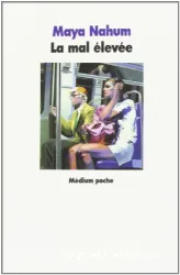 La mal élevée