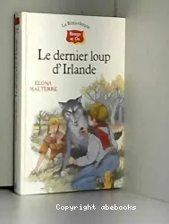 Le dernier loup d'Irlande