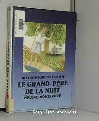 Le grand-père de la nuit