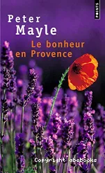Le Bonheur en Provence