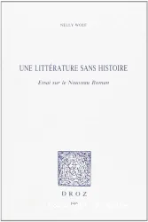 Une littérature sans histoire