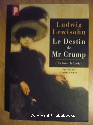 Le destin de Mr Crump