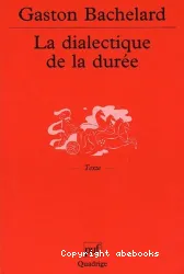 La dialectique de la durée