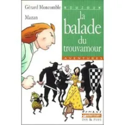 La balade du trouvamour