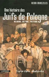 Une histoire des Juifs de Pologne