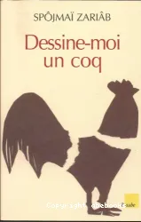 Dessine-moi un coq