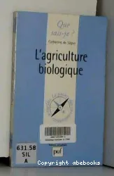 L'agriculture biologique