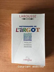 Dictionnaire de l'argot