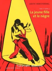 La jeune fille et le nègre