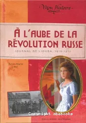 A l'aube de la révolution russe