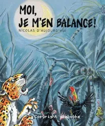 Moi, je m'en balance