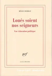 Loués soient nos seigneurs