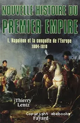 Napoléon et la conquête de l'Europe