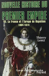 La France et l'Europe de Napoléon