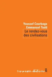 Le rendez-vous des civilisations