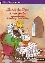 Le roi des Ogres, papa poule!