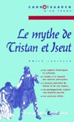 Le mythe de Tristan et Iseut