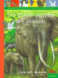 Les grands périples des animaux