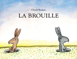 La brouille