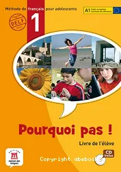 Pourquoi pas 1 - livre de l'élève