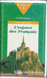 Civilisation. Niveau débutant. L'espace des Français.