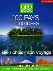 Géobook: 100 pays 5000 idées