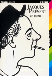 Jacques Prévert, un poète