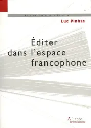 Éditer dans l'espace francophone