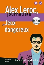 Jeux dangeureux