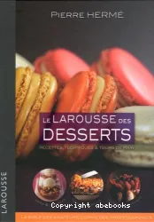 Le Larousse des desserts