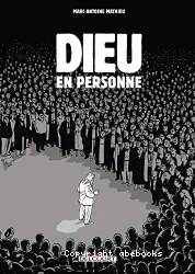 Dieu en personne