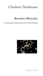 Bourdieu, Rancière