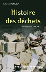 Histoire des hommes et de leurs ordures