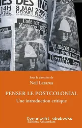 Penser le postcolonial