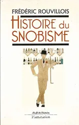 Histoire du snobisme