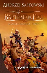 Le baptême du feu