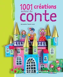 1001 créations autour du conte