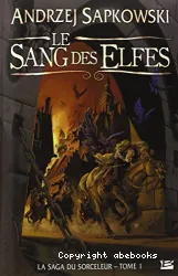 Le sang des elfes