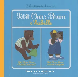 Petit Ours brun s'habille