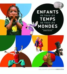 Enfants de tous les temps de tous les mondes