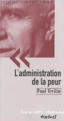 L' administration de la peur