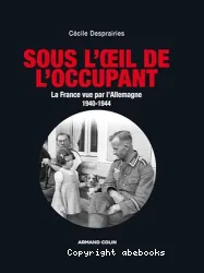 Sous l'oeil de l'occupant