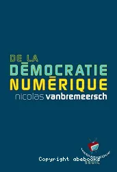 De la démocratie numérique