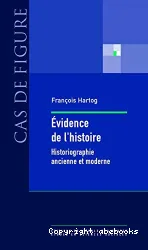 Évidence de l'histoire