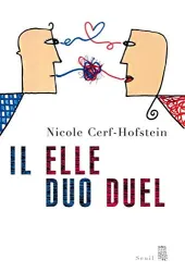 Il et elle duo duel