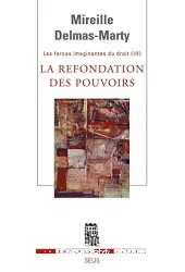 La refondation des pouvoirs